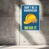 Wear Safety Helmet Personal Safety Posters| Protector FireSafety