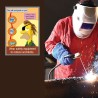 Wear Safety Equipment, Welding Safety Poster| Protector FireSafety
