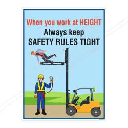 When You Work At Height Always Keep Safety Rules Tight Safety Posters| Protector FireSafety
