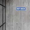 Out Dock Sign| Protector FireSafety