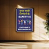 Safety Is Everyone Responsibility Safety Slogan Posters| Protector FireSafety