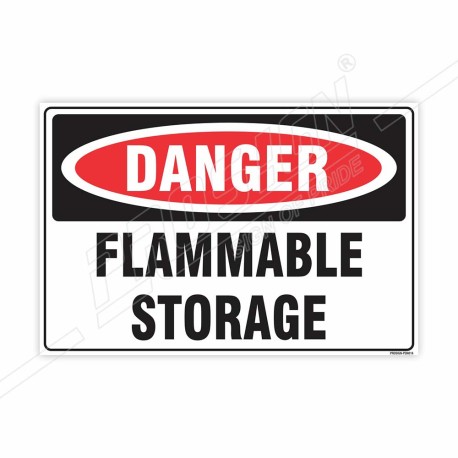 Flammable Storage Danger Sign| Protector FireSafety