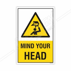 Mind Your Head Caution Sign| Protector FireSafety