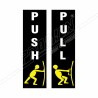 Push Pull Sign| Protector FireSafety
