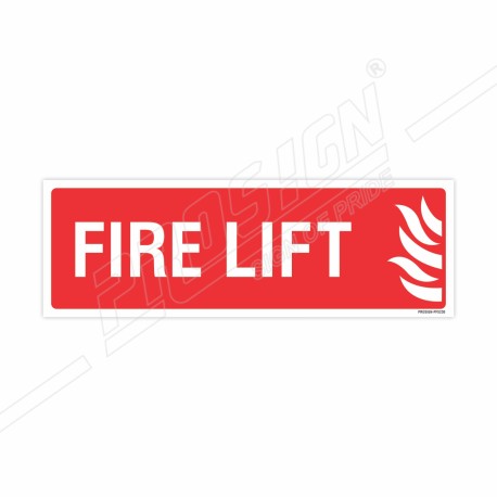 Fire Lift Sign| Protector FireSafety