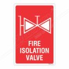 Fire Isolation Valve Sign| Protector FireSafety