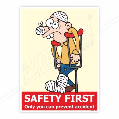 Safety First Safety Slogan Posters| Protector FireSafety