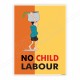 No Child Labor Safety Poster