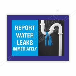 Report Water Leakage Immediately General Safety Poster| Protector FireSafety