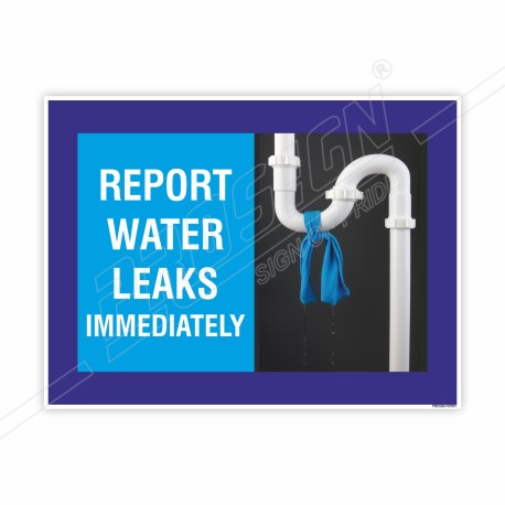 Report Water Leakage Immediately General Safety Poster| Protector FireSafety
