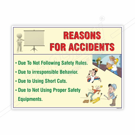 Reason Of Accident General Safety Poster| Protector FireSafety