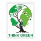 Think Green Environmental Safety Posters