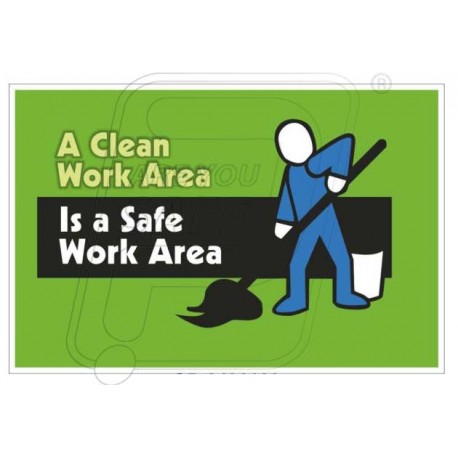 A clean work area is safe work area in Ahmedabad Gujarat | Protector ...