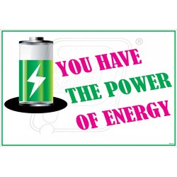 You have the power of energy